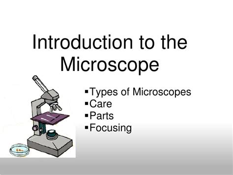 types of microscope ppt|3.1: Introduction to the Microscope .